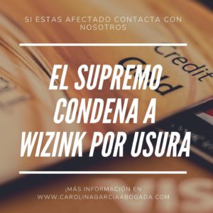 El Tribunal Supremo condena a Wizink por usura
